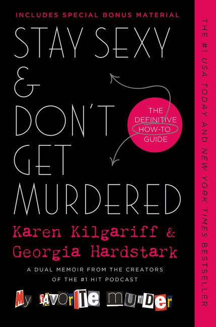 Stay Sexy & Don't Get Murdered - Agricola Street Books