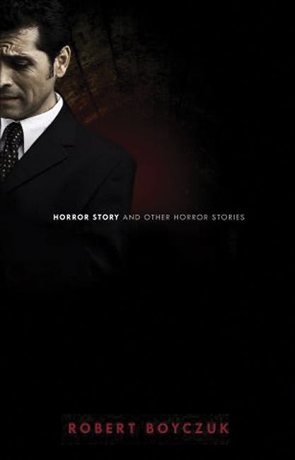 Horror Story and Other Horror Stories - Agricola Street Books