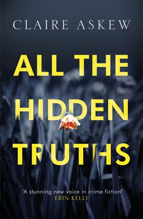 All the Hidden Truths (DI Birch #1) - Agricola Street Books
