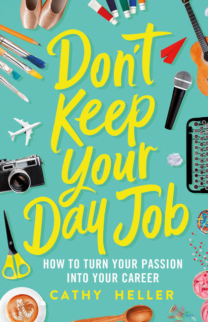 Don't Keep Your Day Job - Agricola Street Books