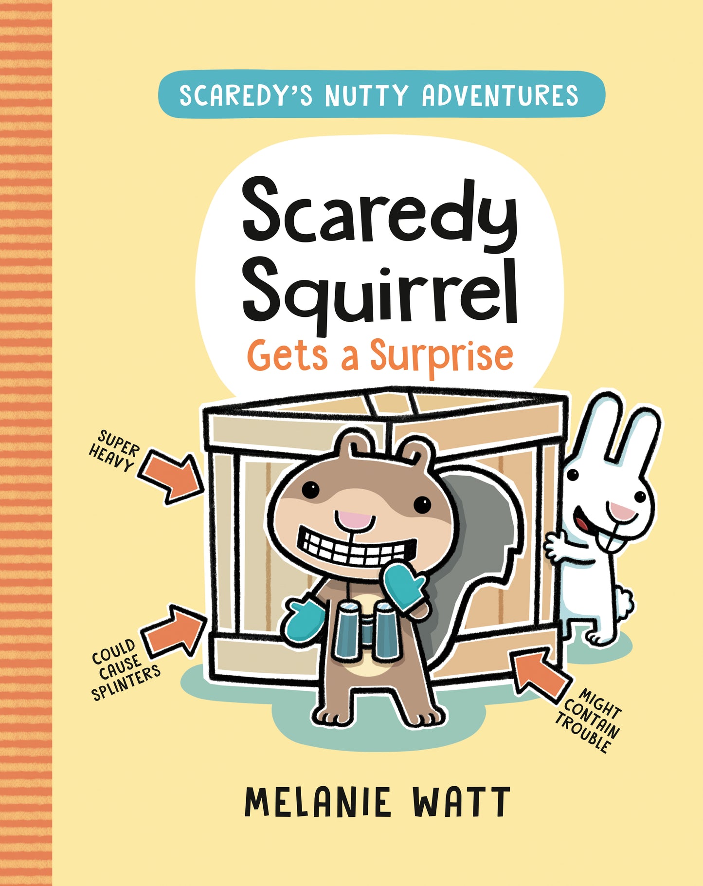 Scaredy Squirrel Gets a Surprise - Agricola Street Books