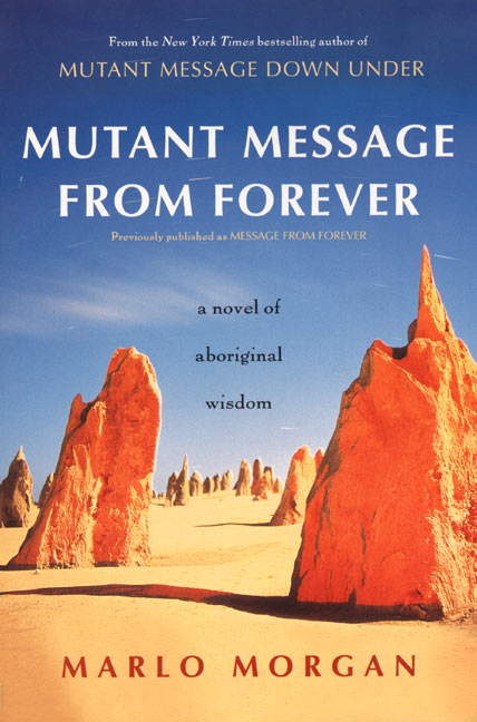 Mutant Message from Forever - Agricola Street Books