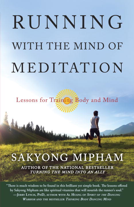 Running with the Mind of Meditation - Agricola Street Books
