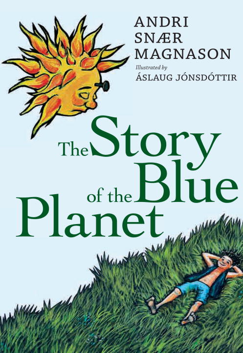 The Story of the Blue Planet - Agricola Street Books