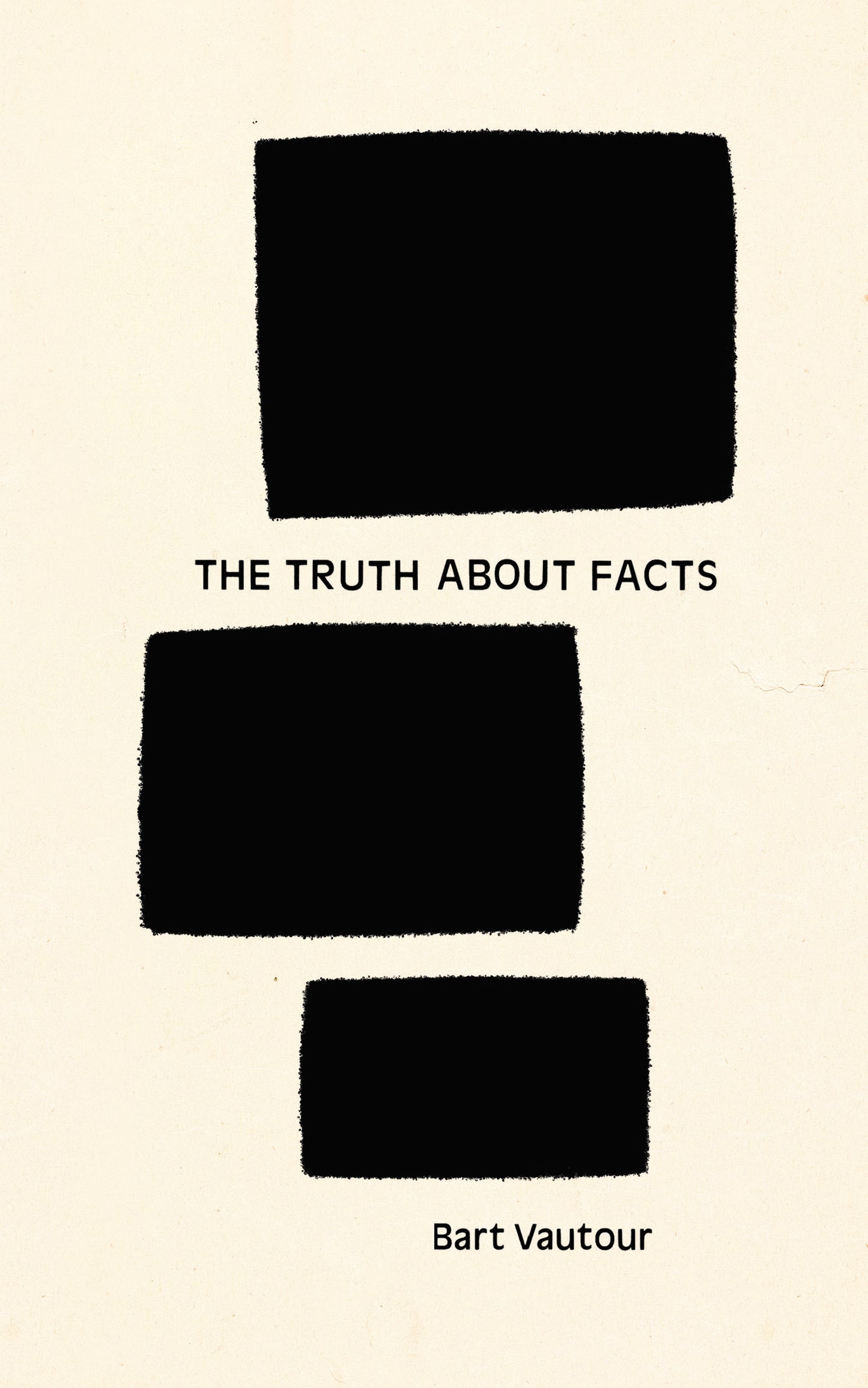 The Truth About Facts - Agricola Street Books