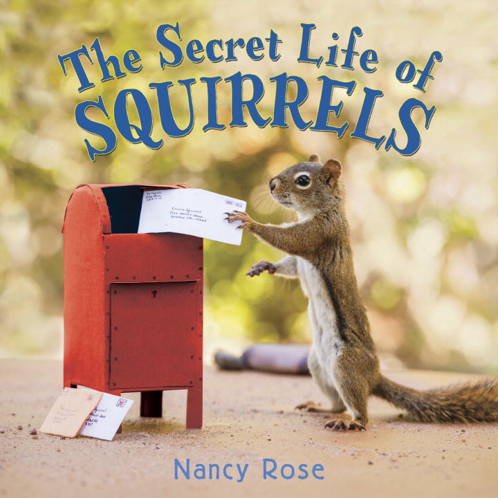 The Secret Life of Squirrels - Agricola Street Books
