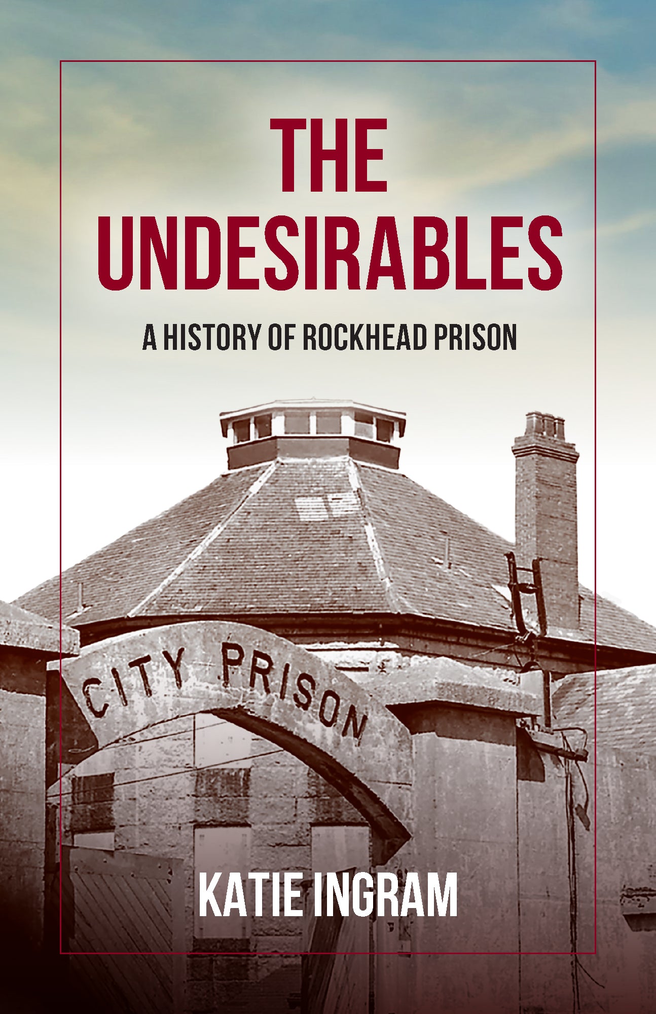 The Undesirables