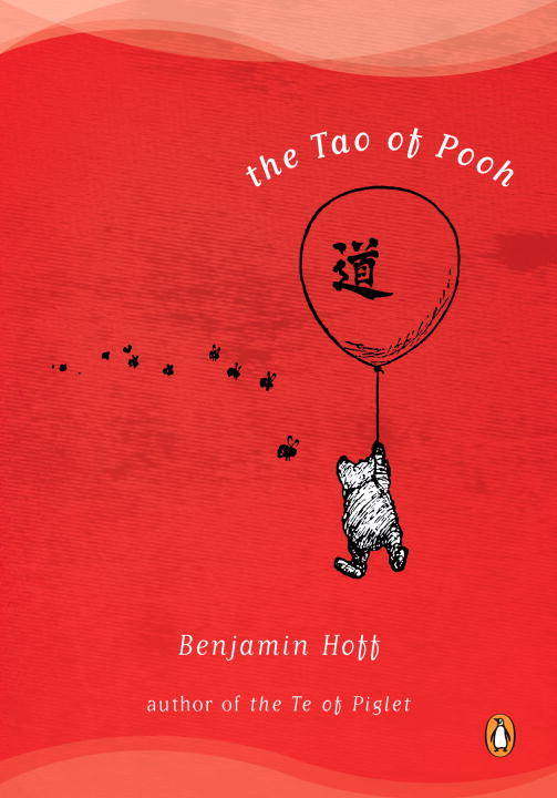 The Tao Of Pooh
