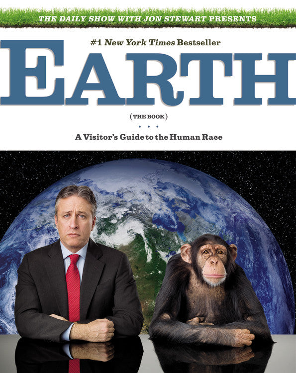 The Daily Show with Jon Stewart Presents Earth (The Book)
