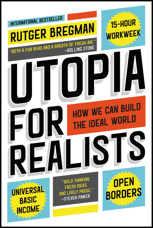 Utopia for Realists - Agricola Street Books