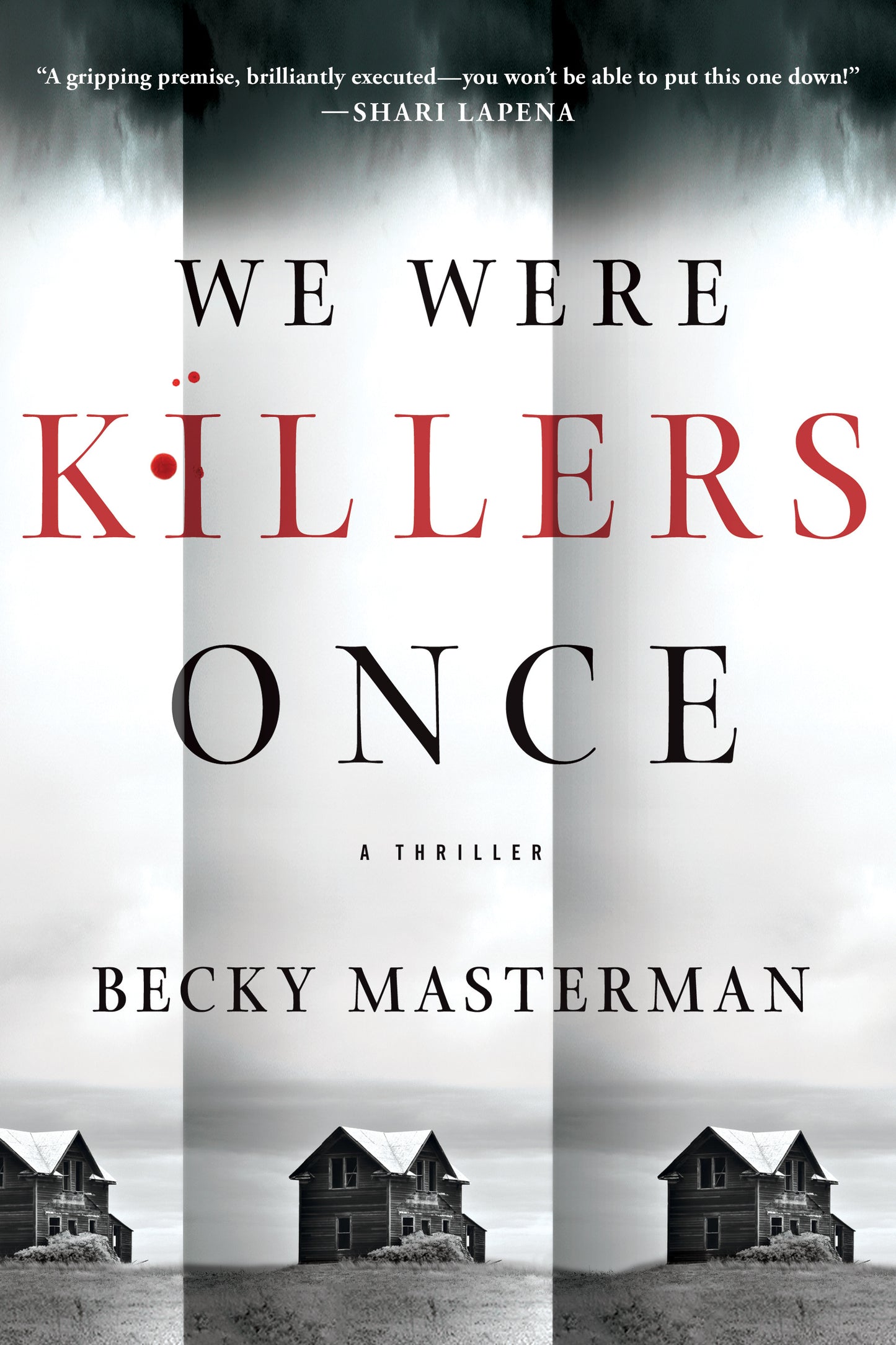We Were Killers Once - Agricola Street Books