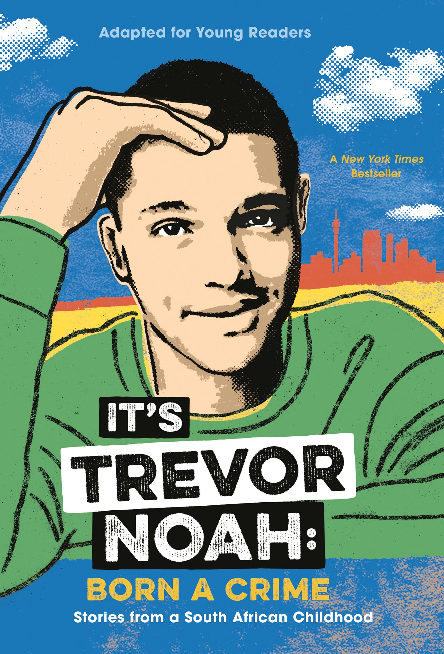 It's Trevor Noah: Born a Crime (Adapted for Young Readers) - Agricola Street Books