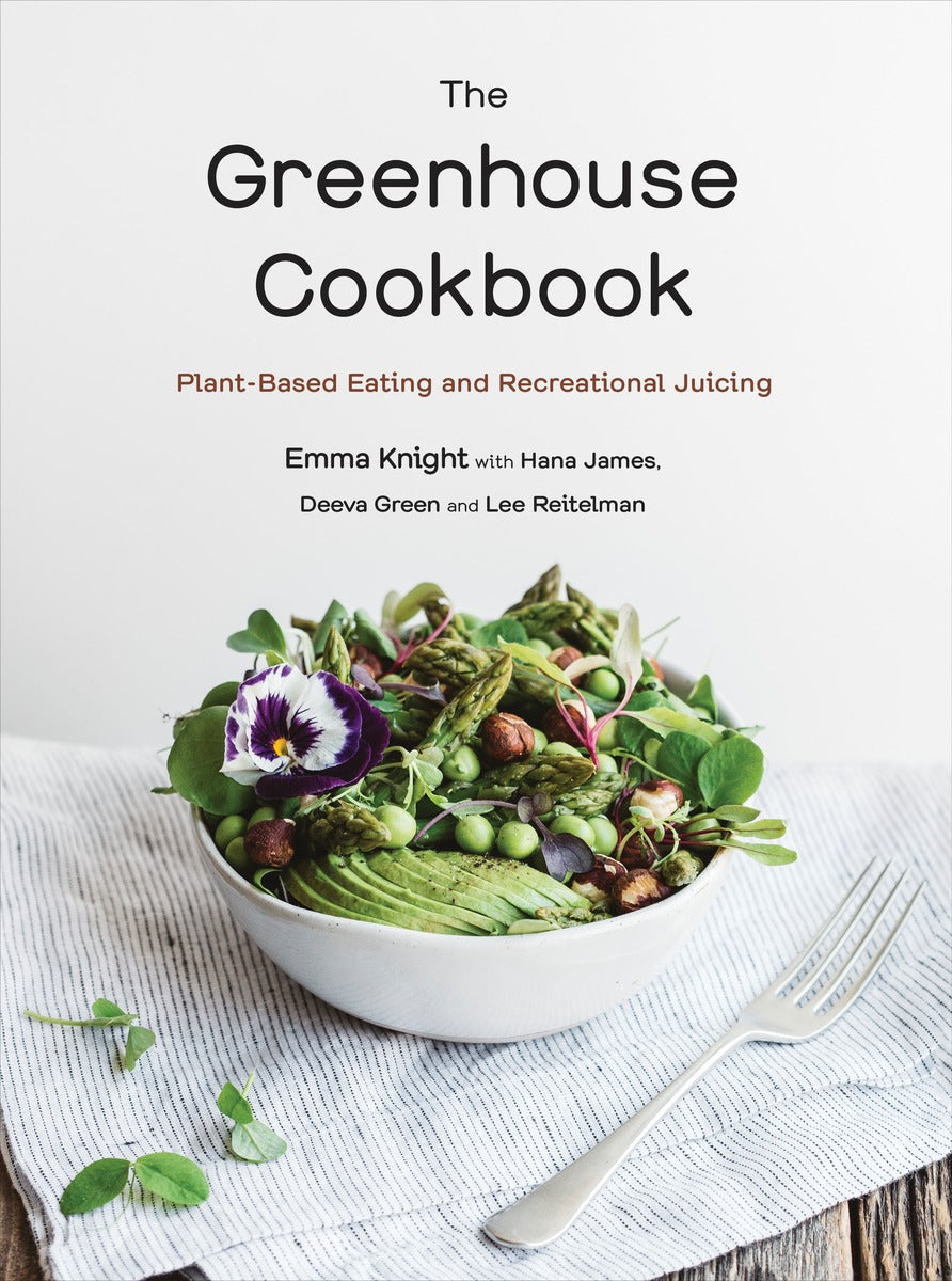 The Greenhouse Cookbook - Agricola Street Books