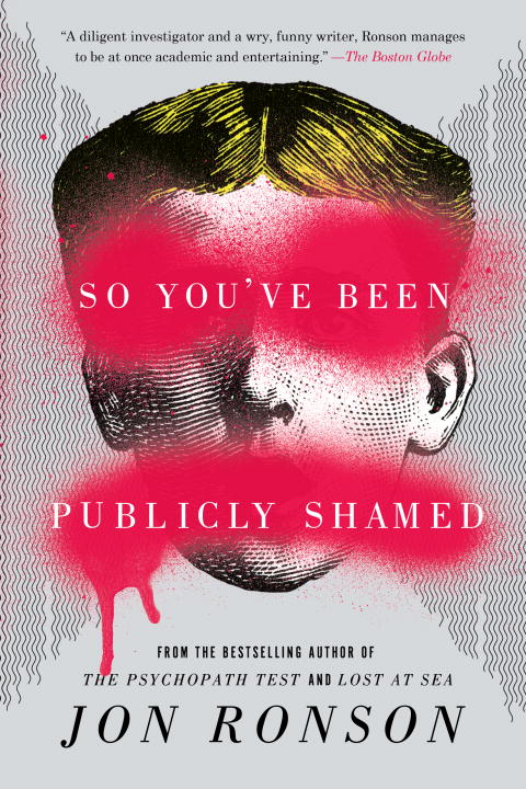 So You've Been Publicly Shamed - Agricola Street Books