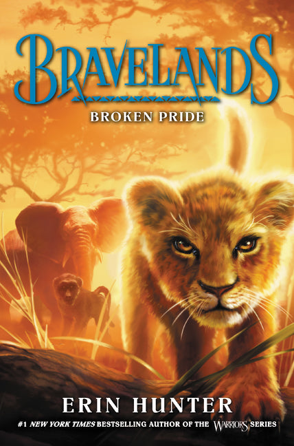 Broken Pride (Bravelands #1) - Agricola Street Books