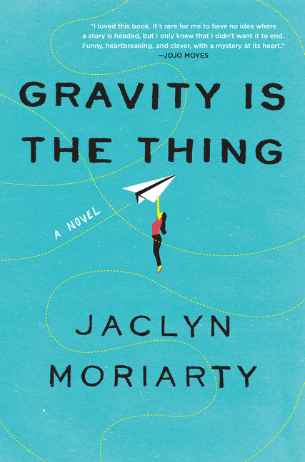 Gravity Is the Thing - Agricola Street Books