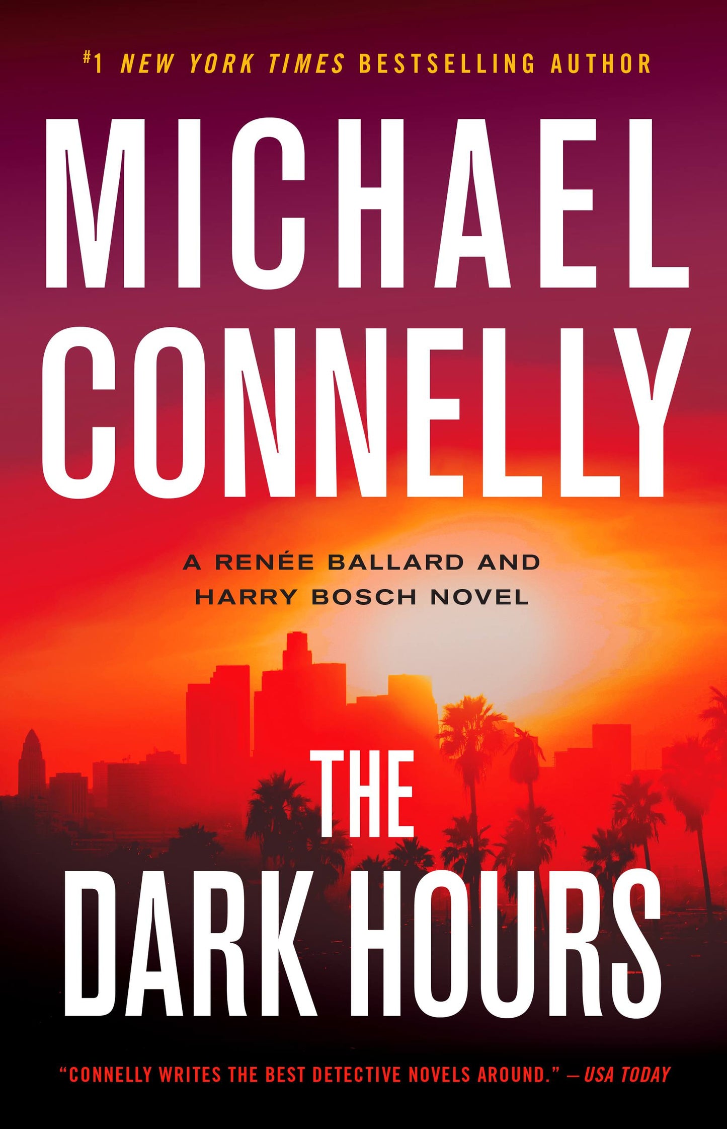 The Dark Hours (Renée Ballard #4) - Agricola Street Books