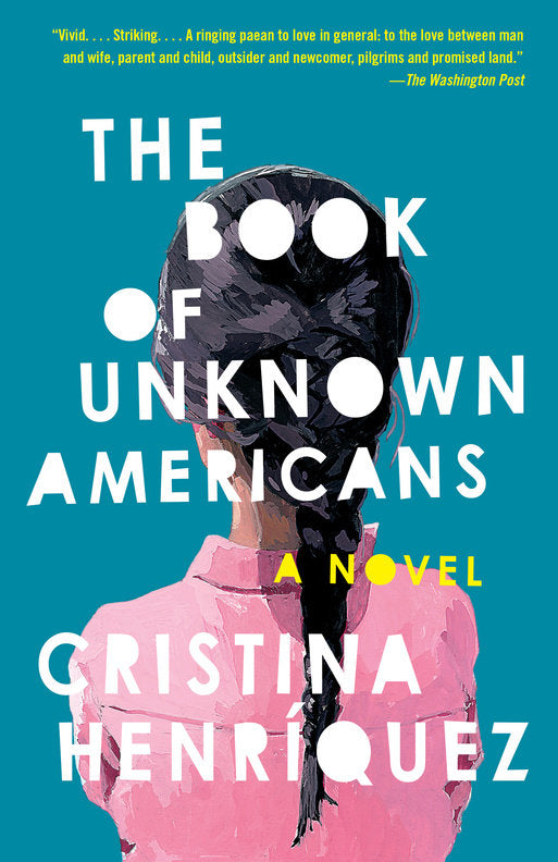 The Book of Unknown Americans - Agricola Street Books
