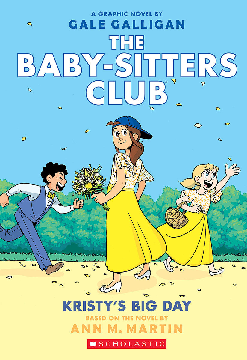 Kristy's Big Day: A Graphic Novel (The Baby-Sitters Club #6) - Agricola Street Books