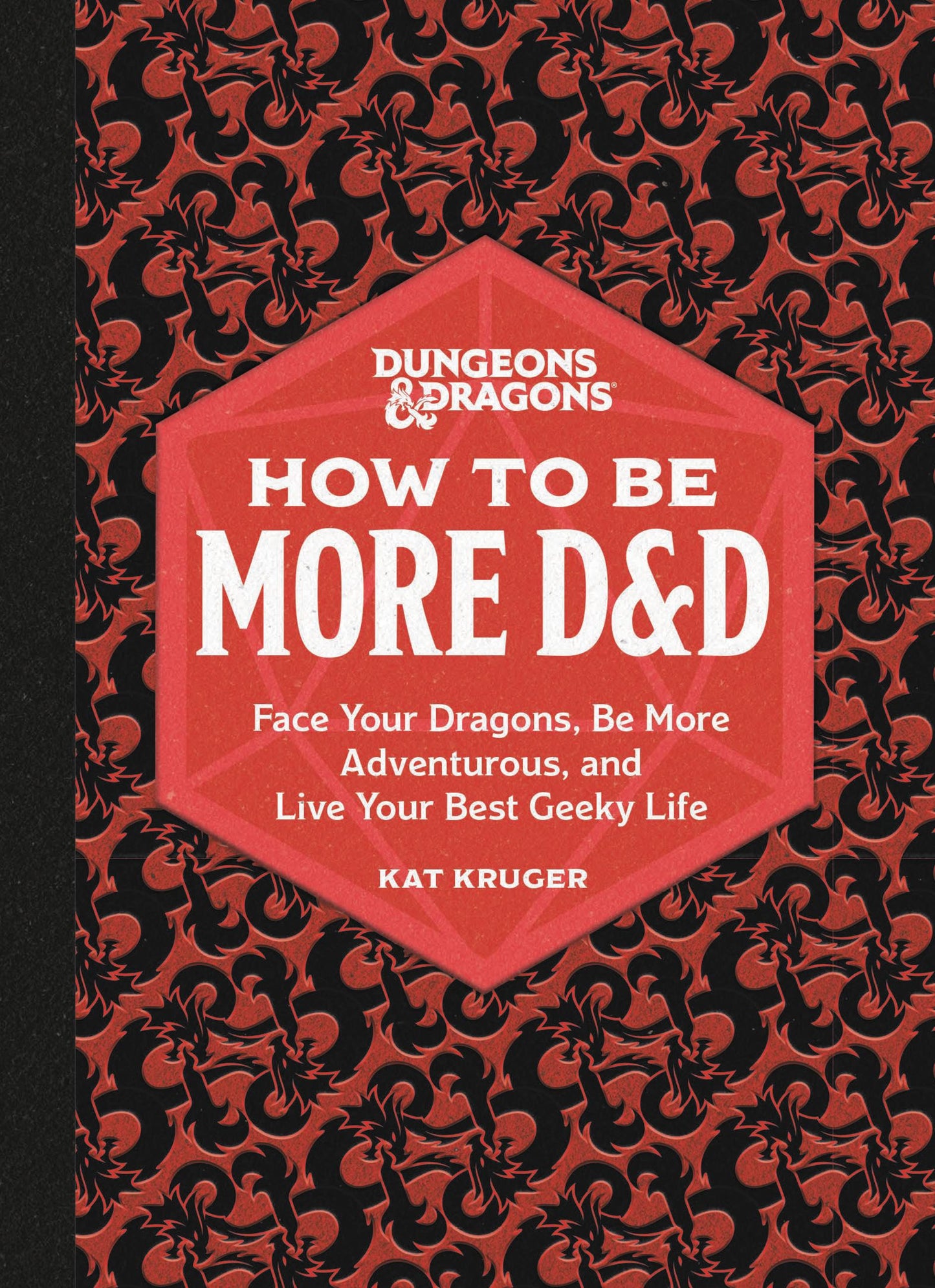 Dungeons & Dragons: How to Be More D&D - Agricola Street Books