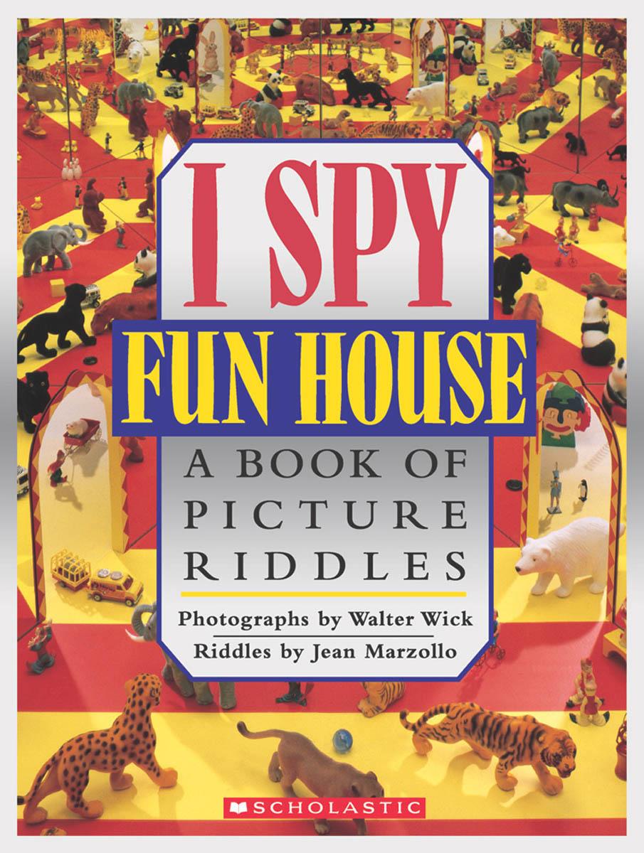 I Spy Fun House: A Book of Picture Riddles - Agricola Street Books