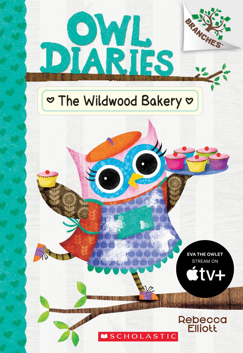 The Wildwood Bakery: A Branches Book (Owl Diaries #7) - Agricola Street Books