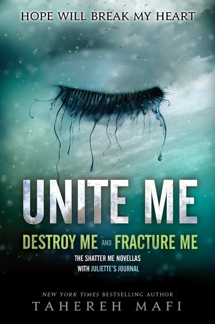 Unite Me (Shatter Me #1.5, 2.5) - Agricola Street Books