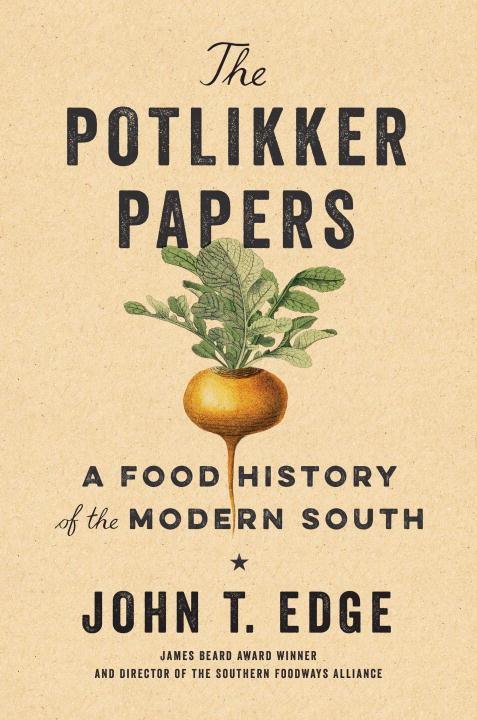 The Potlikker Papers - Agricola Street Books