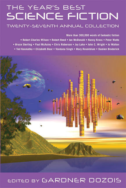 The Year's Best Science Fiction: Twenty-Seventh Annual Collection - Agricola Street Books