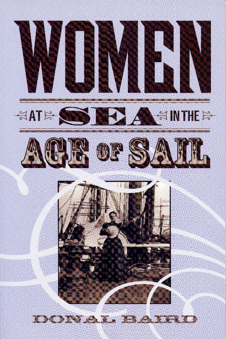 Women at Sea in the Age of Sail - Agricola Street Books