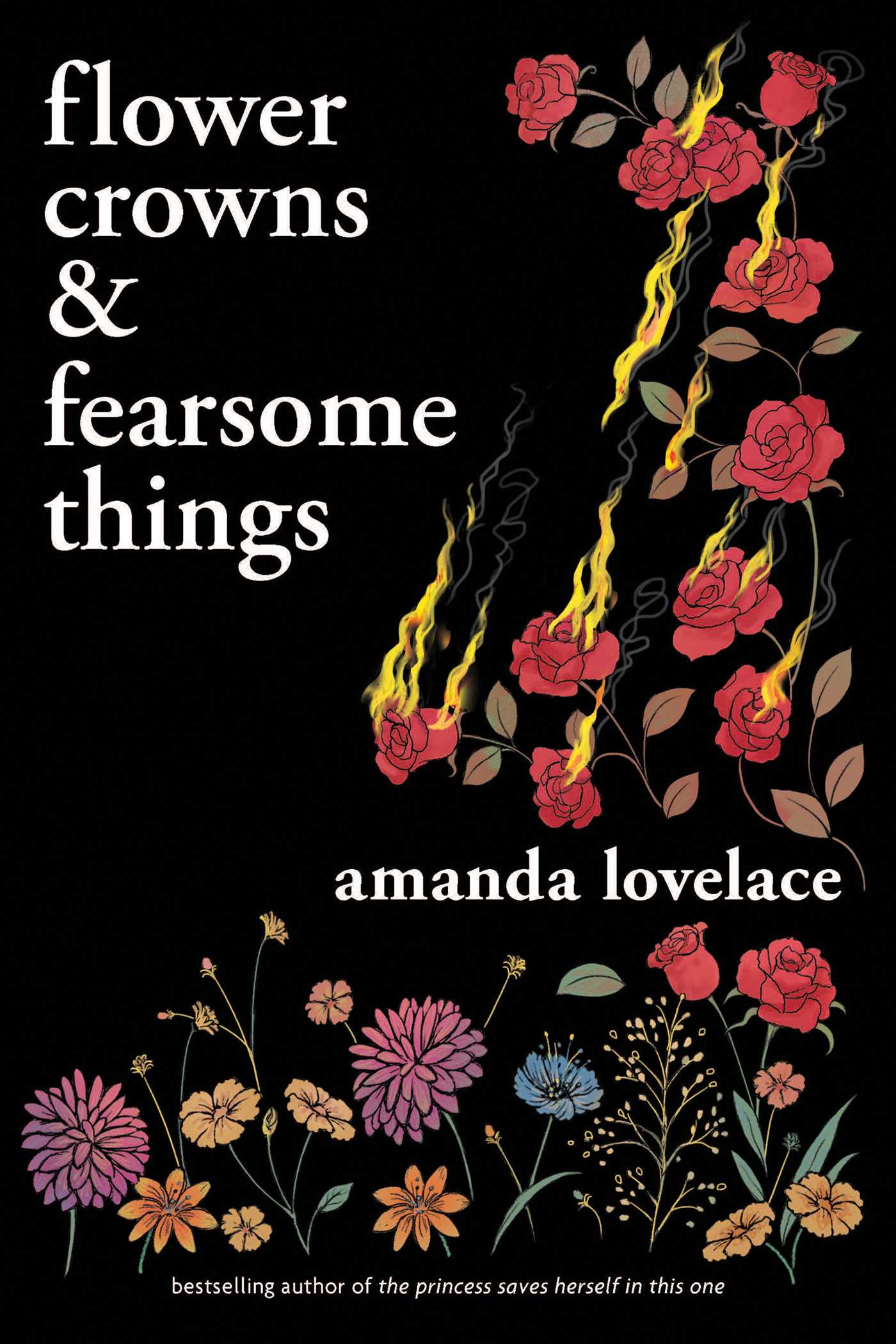 Flower Crowns and Fearsome Things - Agricola Street Books