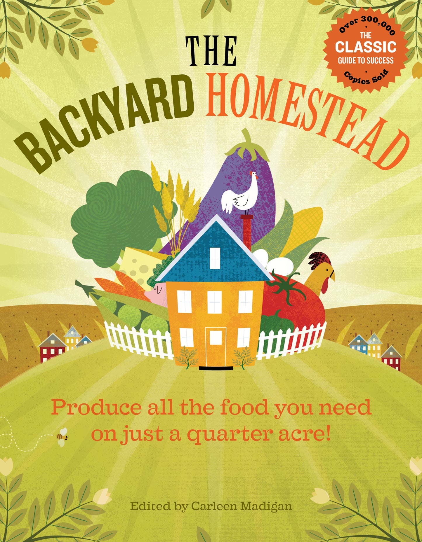 The Backyard Homestead - Agricola Street Books