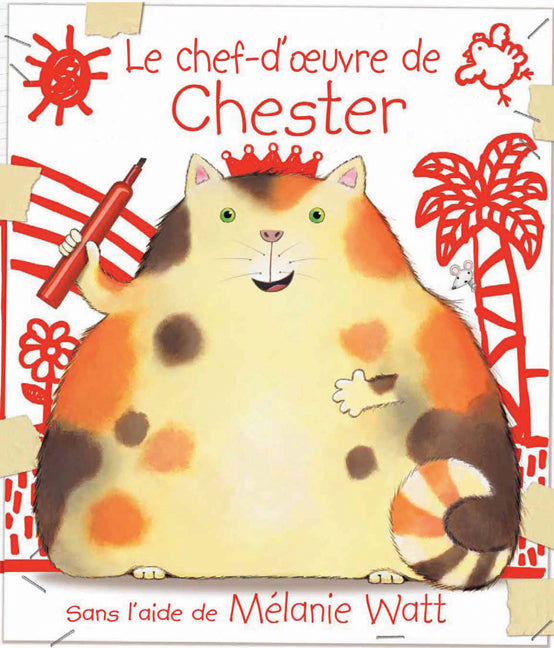 Le chef-d'oeuvre de Chester - Agricola Street Books