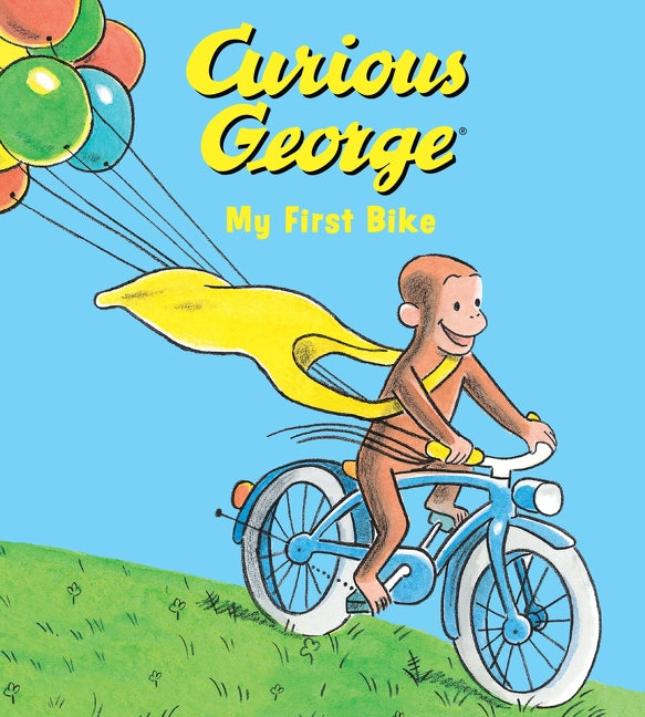 Curious George: My First Bike - Agricola Street Books