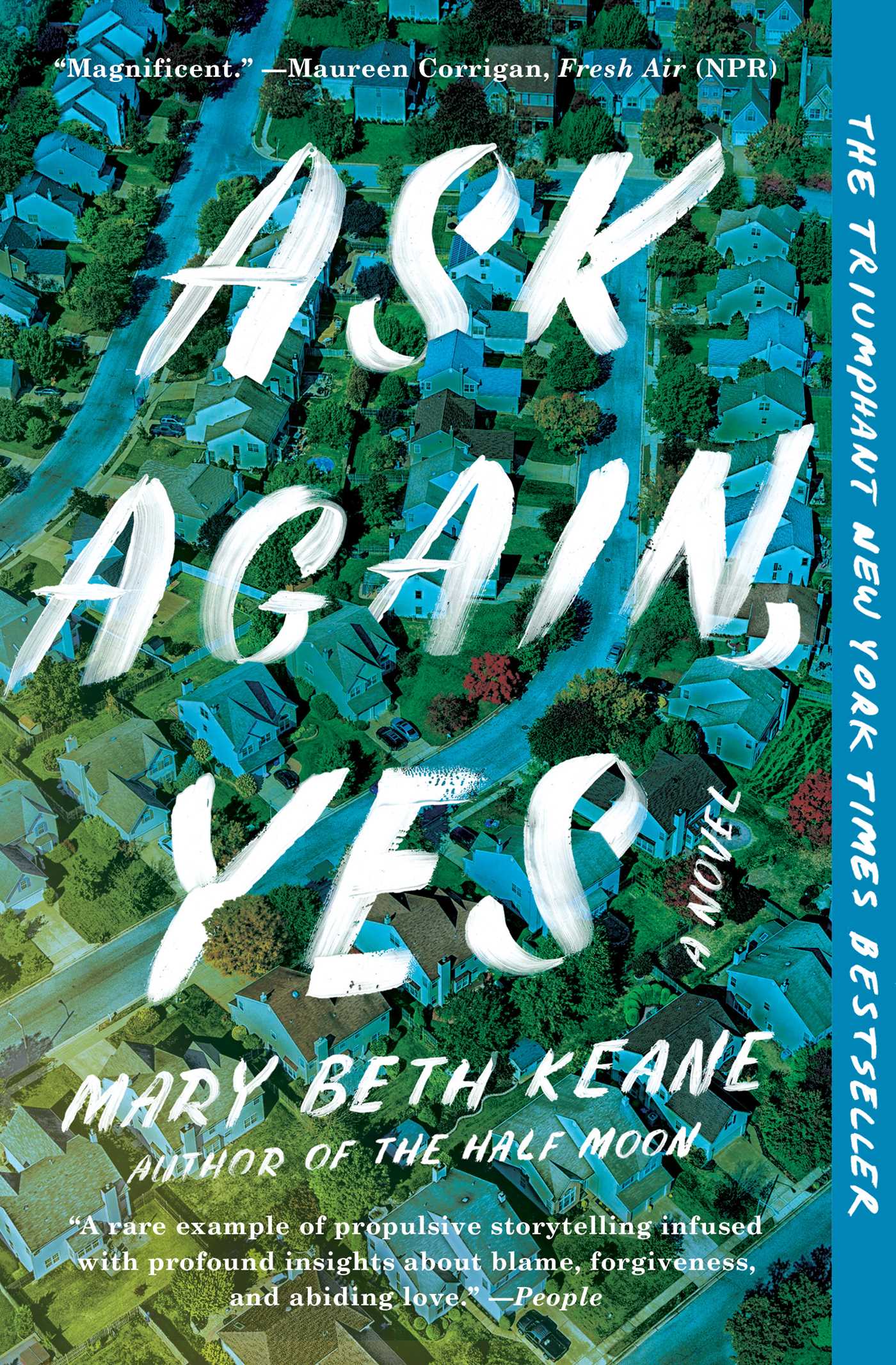 Ask Again, Yes - Agricola Street Books