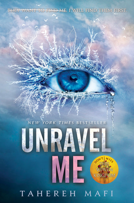 Unravel Me (Shatter Me #2) - Agricola Street Books