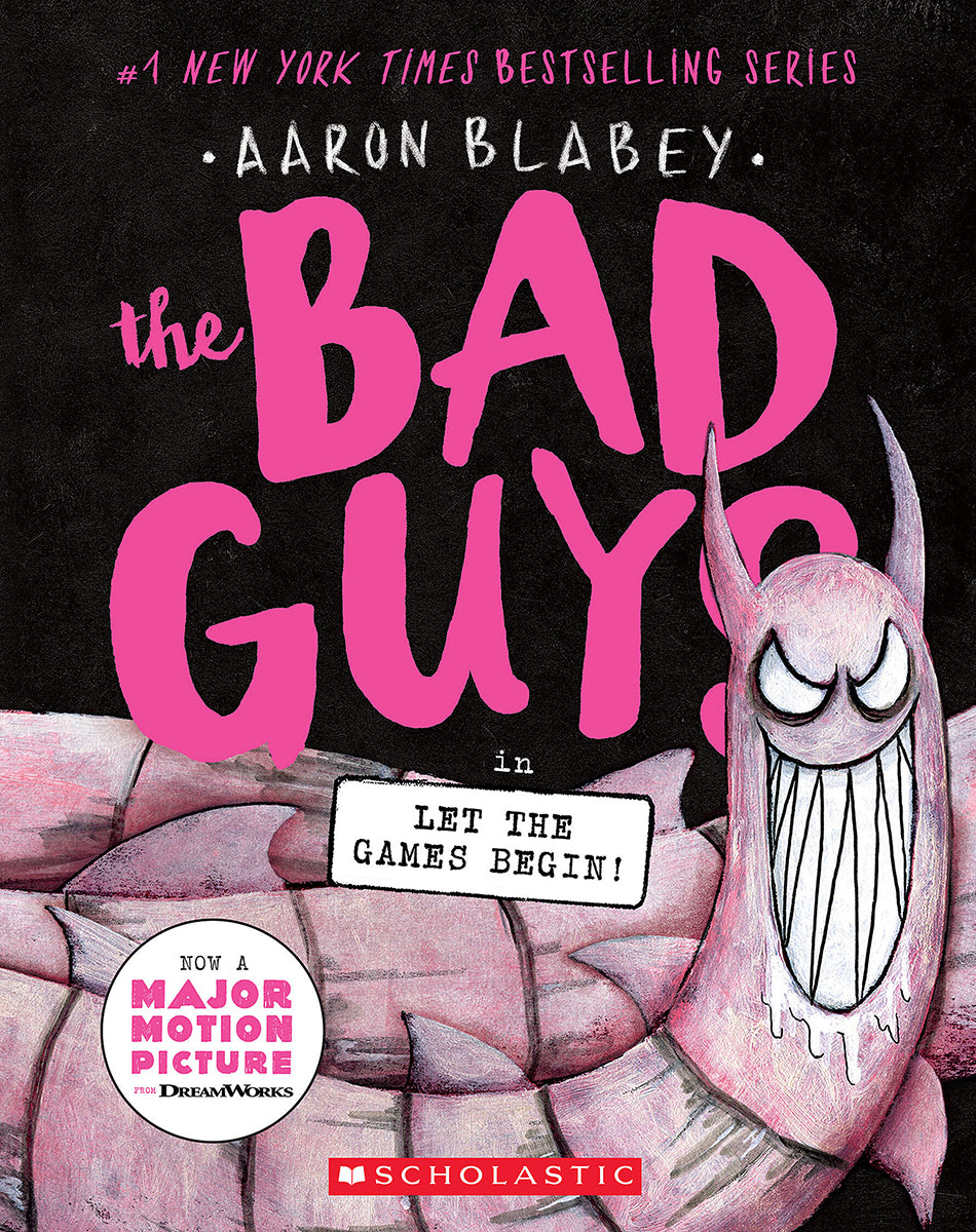 The Bad Guys in Let the Games Begin! (The Bad Guys #17) - Agricola Street Books
