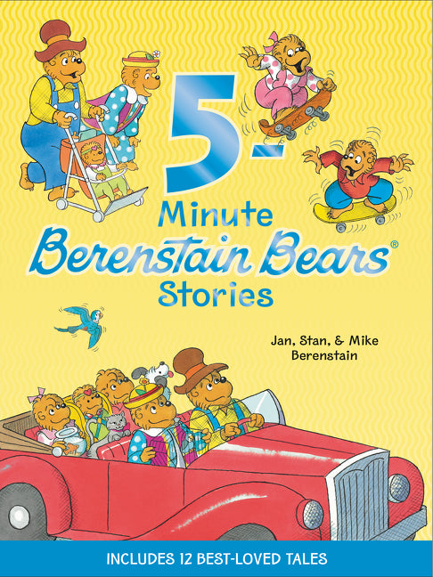 Berenstain Bears: 5-Minute Berenstain Bears Stories - Agricola Street Books