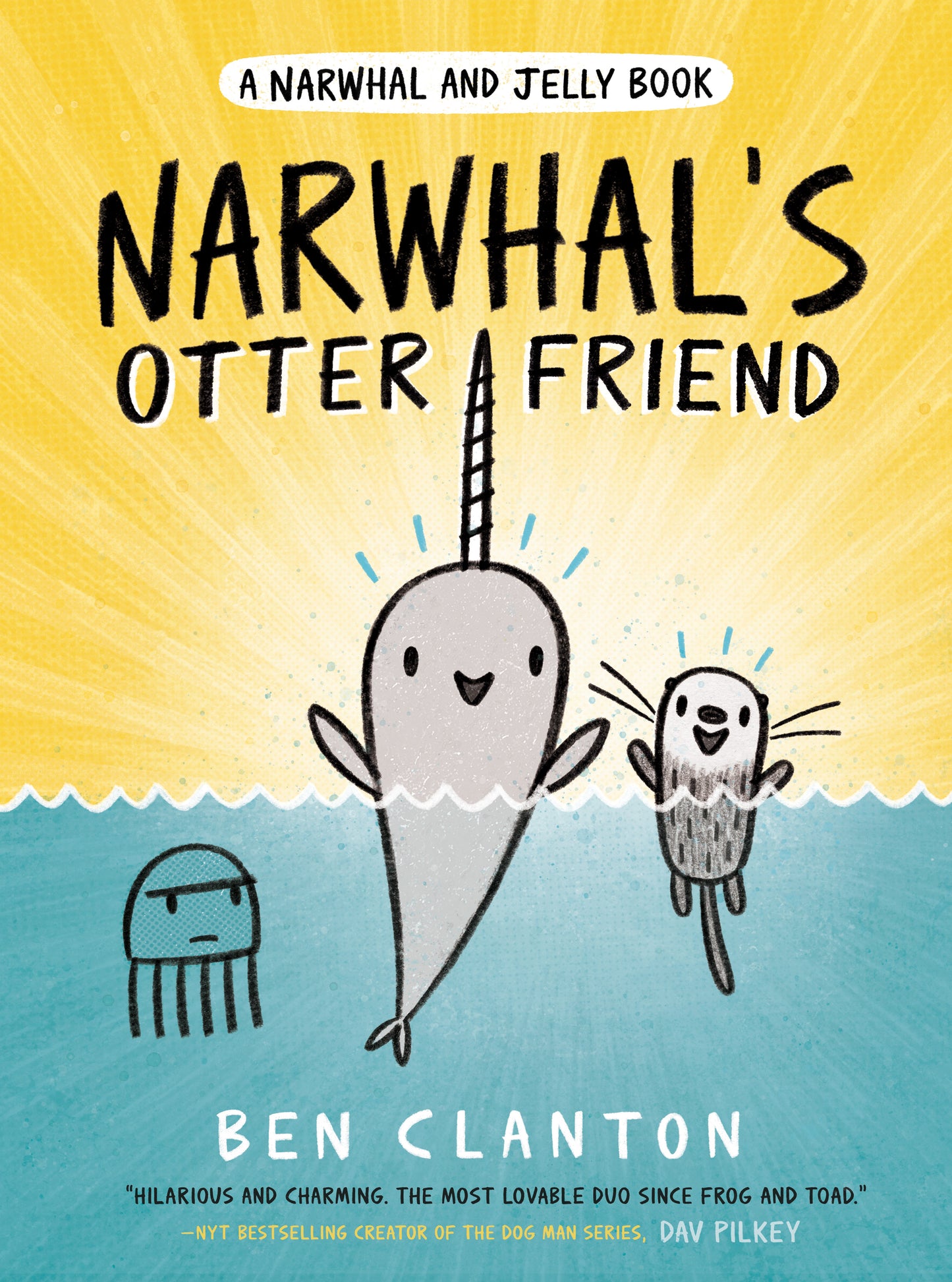 Narwhal's Otter Friend (A Narwhal and Jelly Book #4) - Agricola Street Books