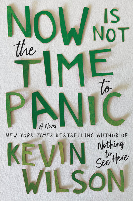 Now Is Not the Time to Panic - Agricola Street Books