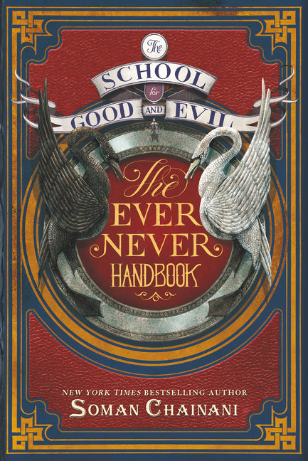 The School for Good and Evil: The Ever Never Handbook (The School for Good and Evil #3.5) - Agricola Street Books
