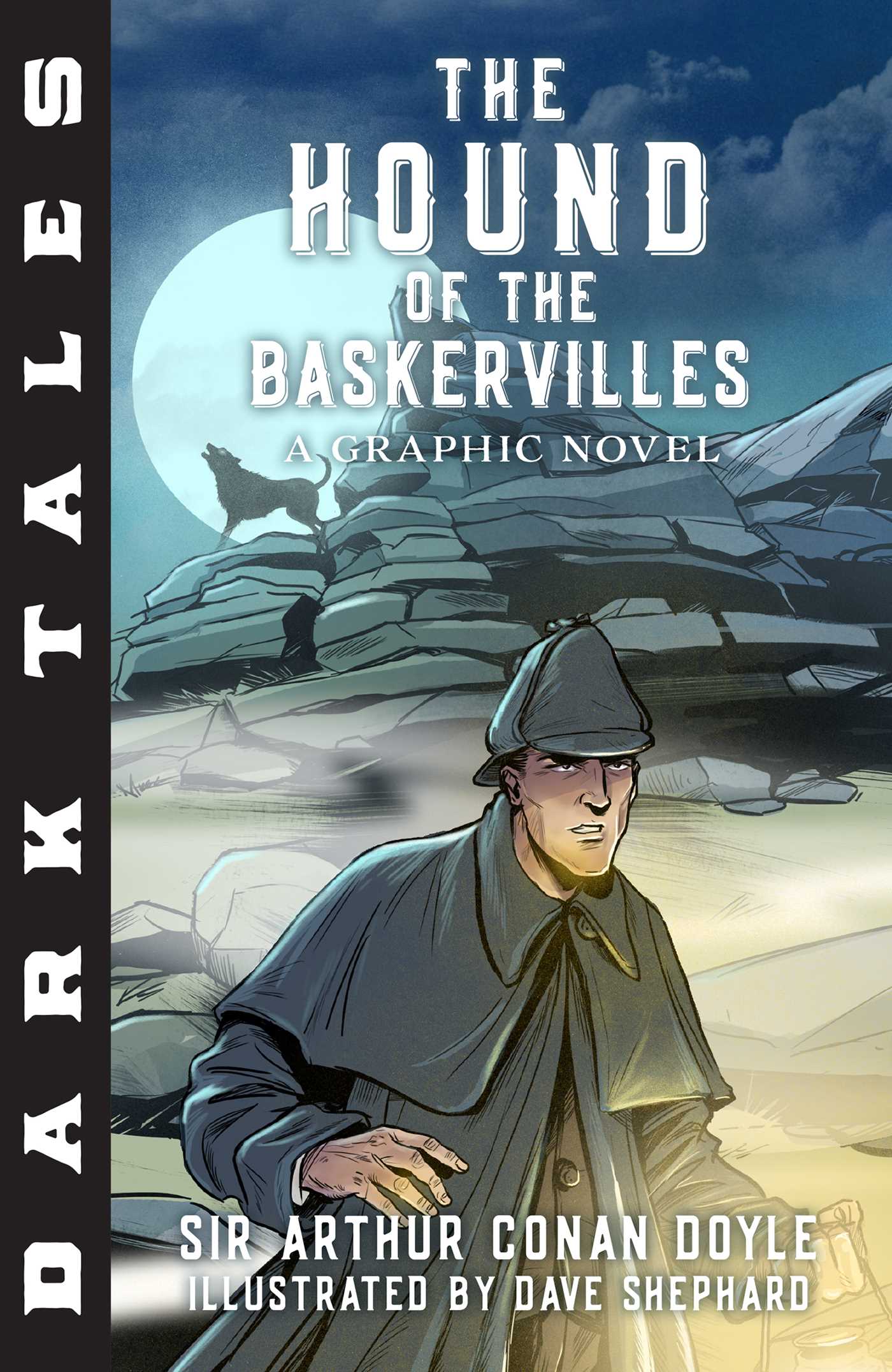 Dark Tales: The Hound of the Baskervilles - Agricola Street Books