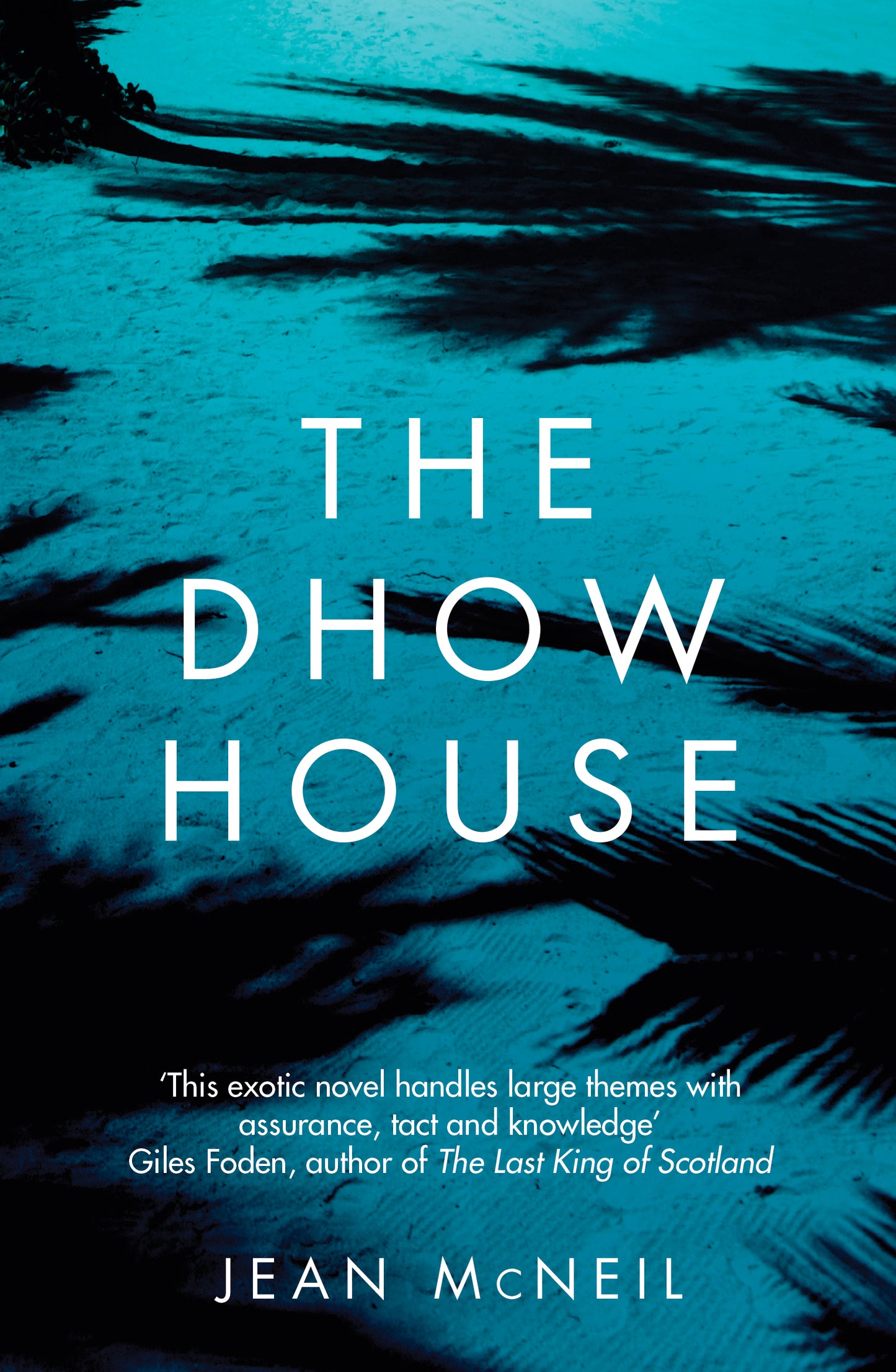 The Dhow House - Agricola Street Books