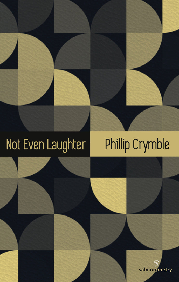 Not Even Laughter - Agricola Street Books