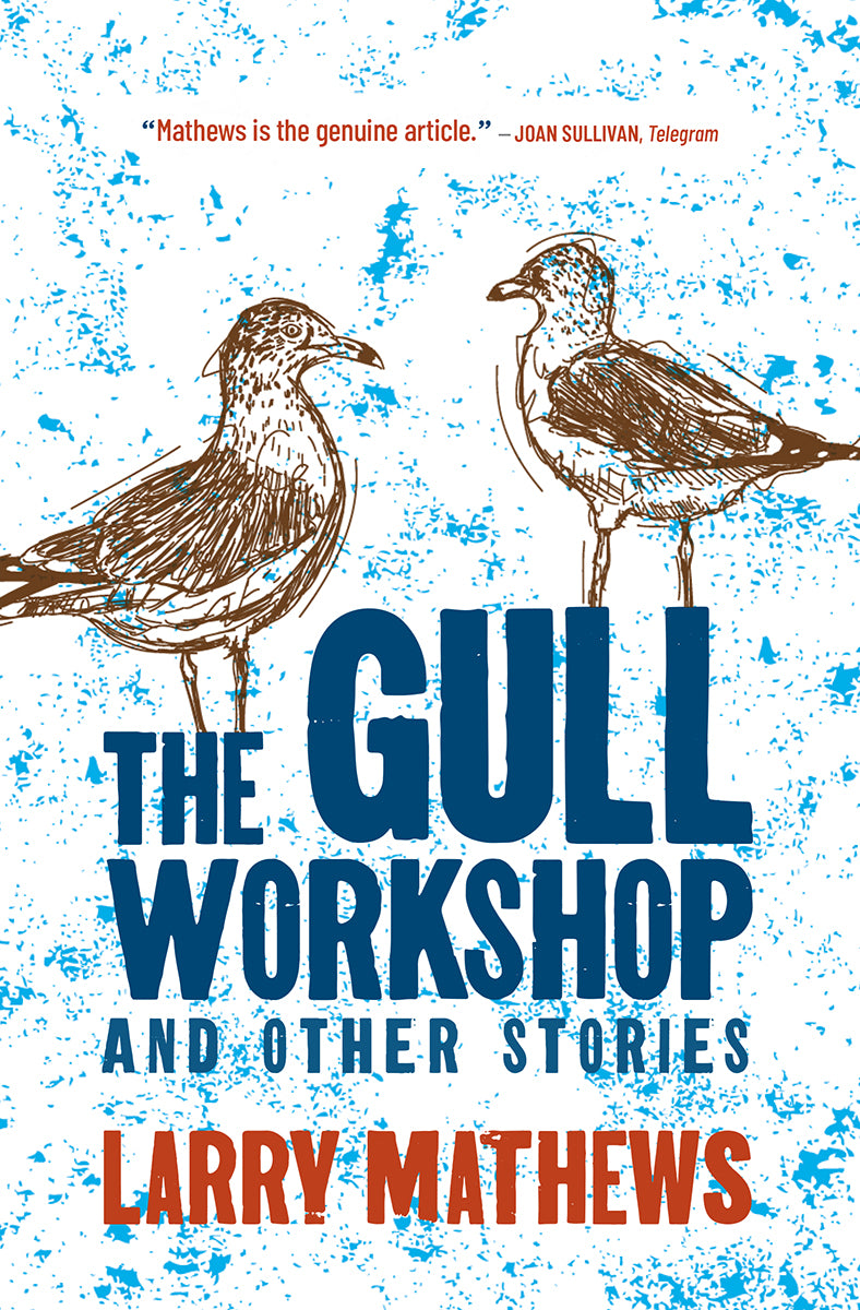 The Gull Workshop and Other Stories - Agricola Street Books
