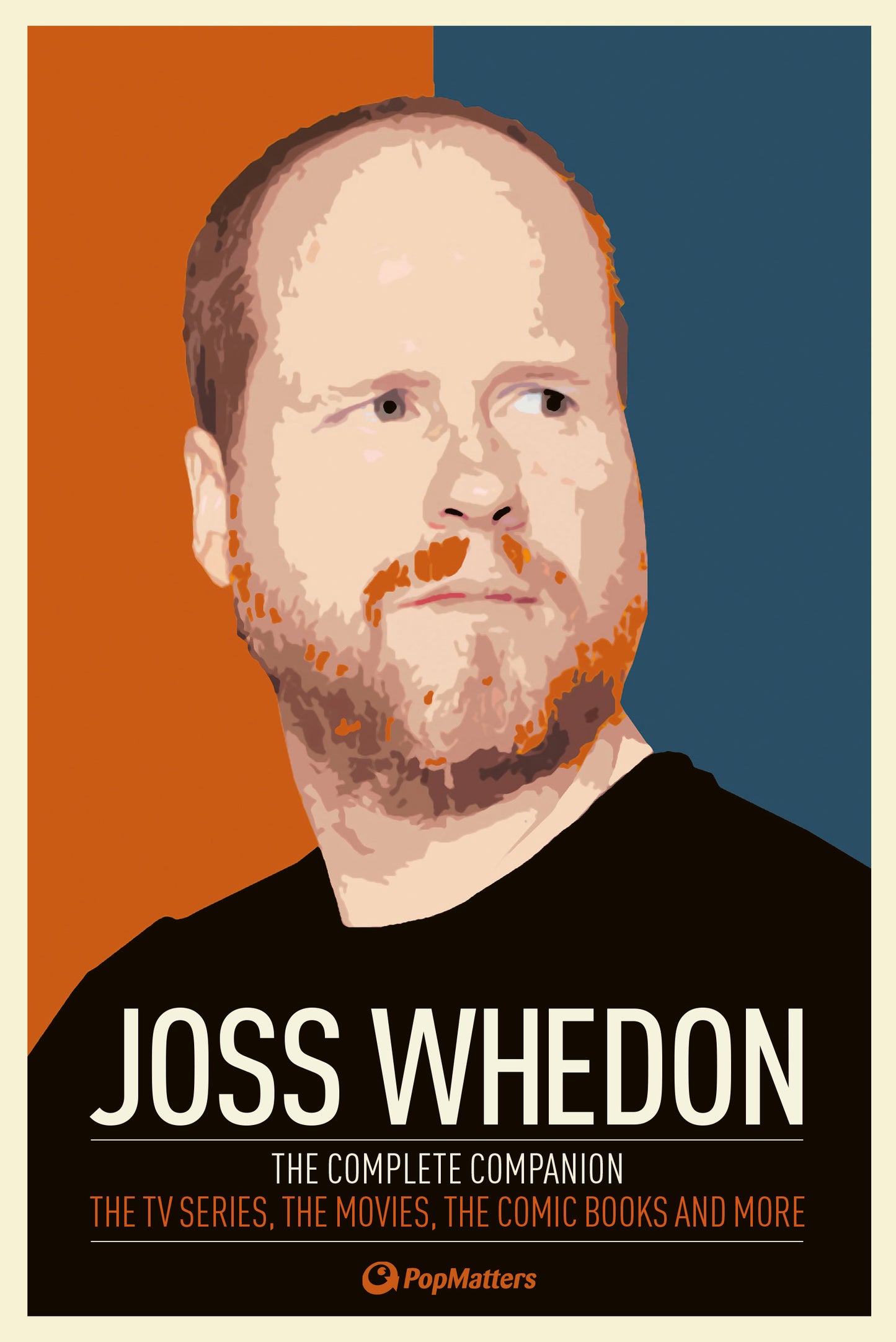 Joss Whedon: The Complete Companion