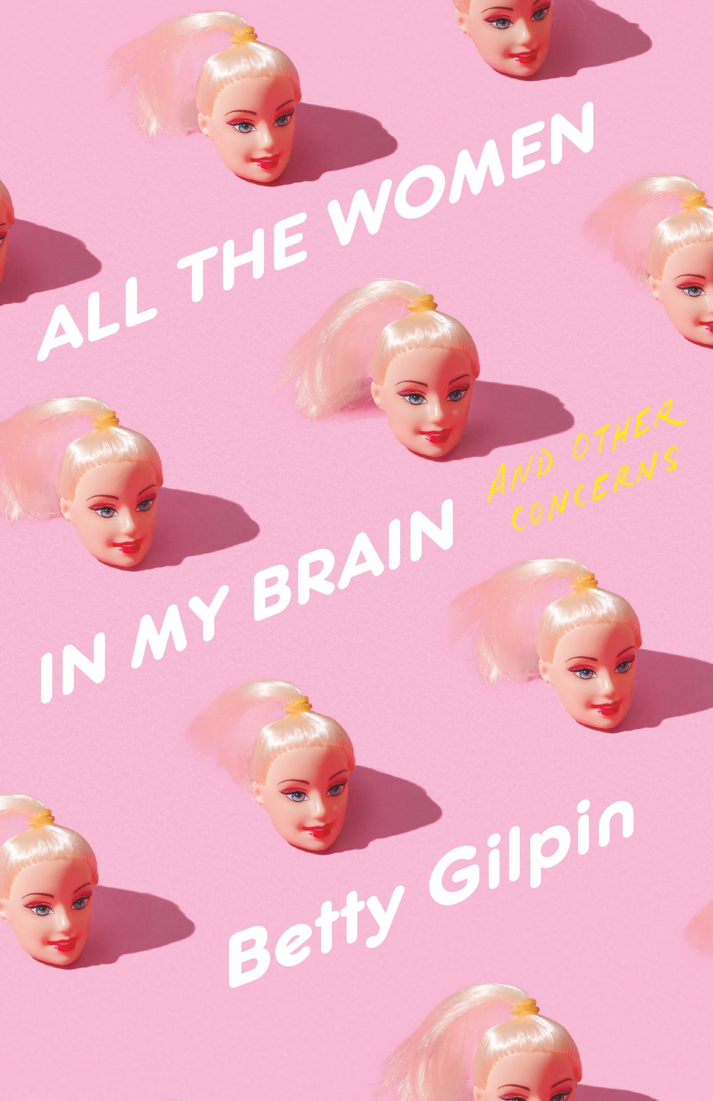 All the Women in My Brain - Agricola Street Books