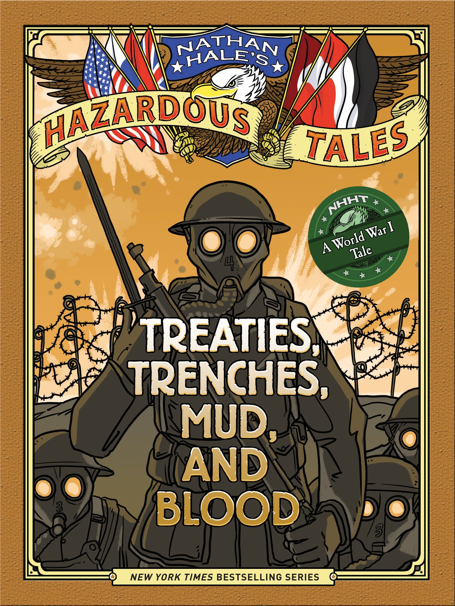 Treaties, Trenches, Mud, and Blood (Nathan Hale's Hazardous Tales #4) - Agricola Street Books