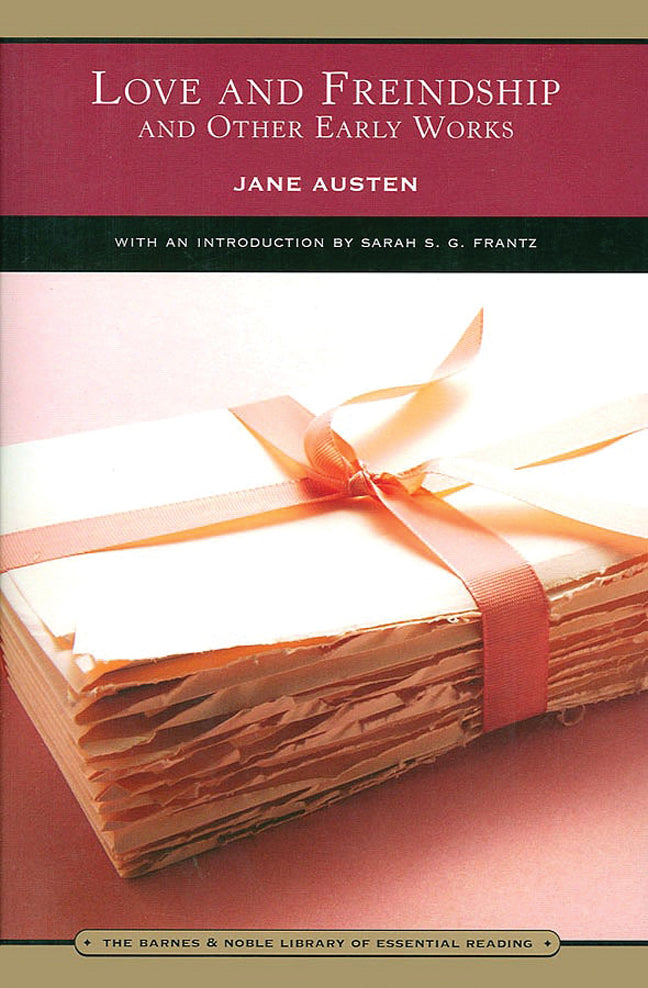 Love and Freindship and Other Early Works - Agricola Street Books