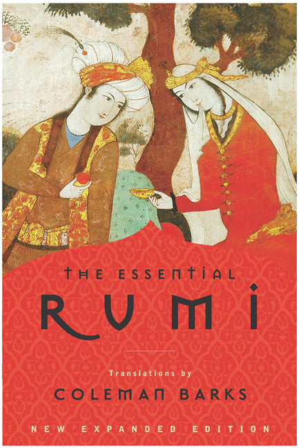 The Essential Rumi - Agricola Street Books